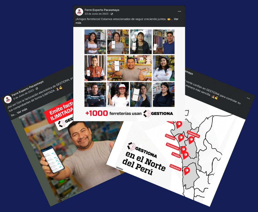 Tres publicaciones de Ferre Experto Pacasmayo: ferreteros mostrando Gestiona en su celular con el sello de más de 1000 ferreterías, el anuncio de facturación ilimitada y el mapa de cobertura en el norte del Perú